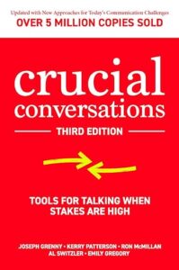 05) Crucial Conversations